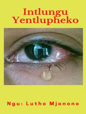 cover image of Intlungu Yentlupheko